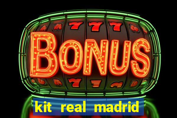 kit real madrid dls 18